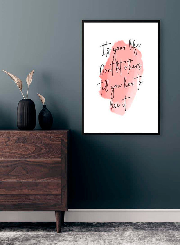 Det er dit liv Citat Plakat