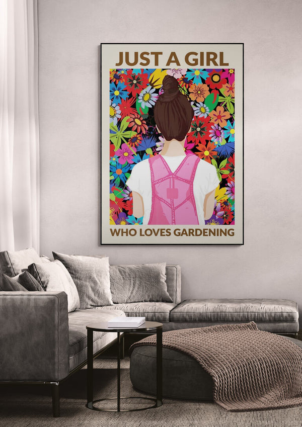 Just a Girl Who Loves Gardening