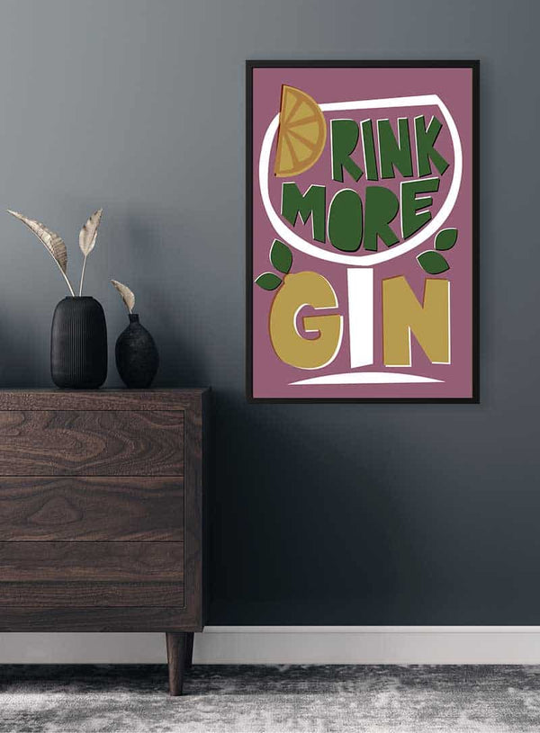 Drik mere gin-plakat