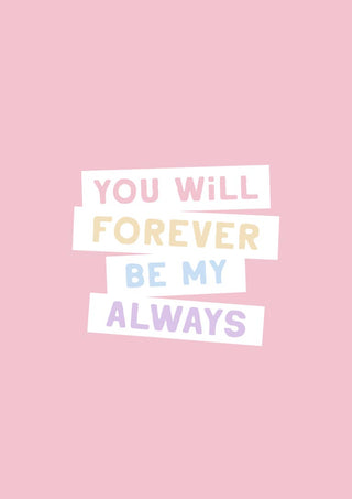 Pastel text on pink background reads: "You will forever be my always" for Endless Devotion product page.