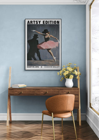 Poster of "Shaddow Ballet - Martin Zen" featuring a ballerina, displayed above a desk in a modern room.