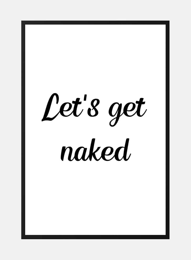 Lets get naked plakat