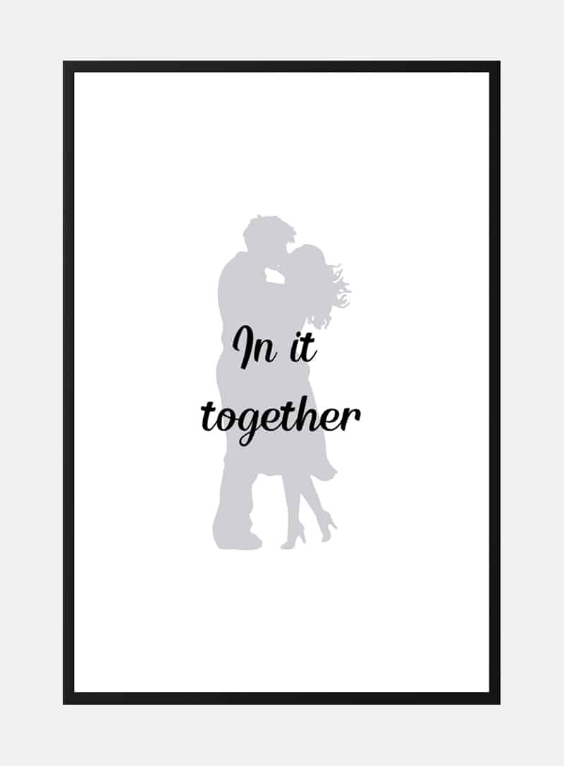 In it together plakat